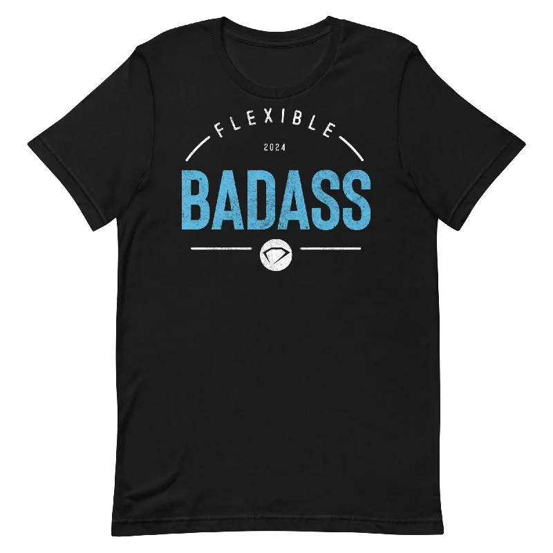 Chic Casual Wardrobe Essentials Flexible Badass Unisex t-shirt (On Demand Printing)